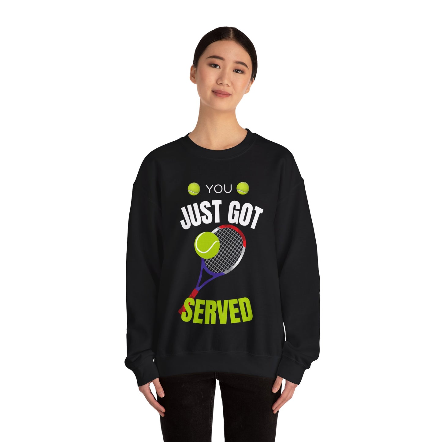 You Just Got Served Sweatshirt