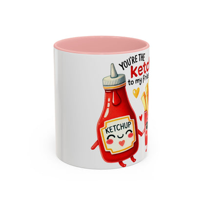 Your're the Ketchup to My Fries Accent Coffee Mug