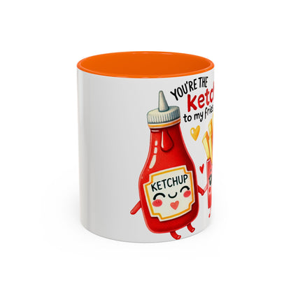 Your're the Ketchup to My Fries Accent Coffee Mug