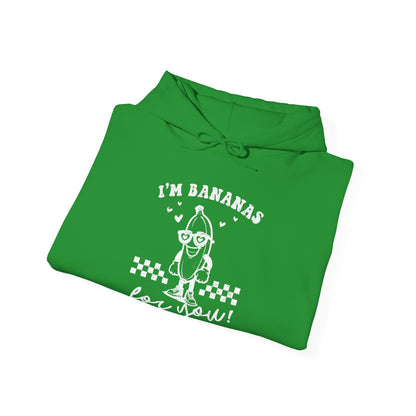 I'm Bananas For You Hoodie