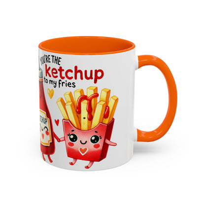 Your're the Ketchup to My Fries Accent Coffee Mug