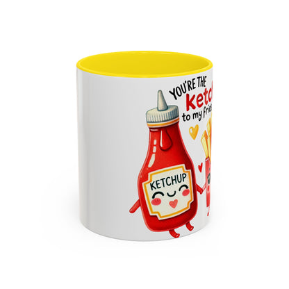 Your're the Ketchup to My Fries Accent Coffee Mug