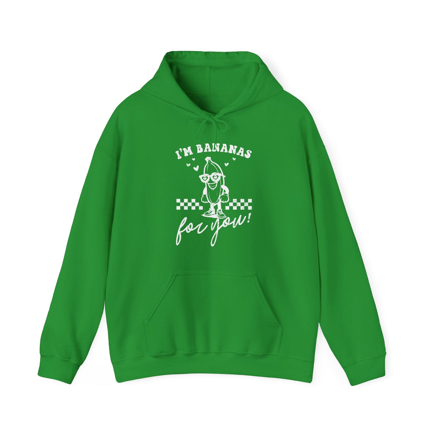 I'm Bananas For You Hoodie