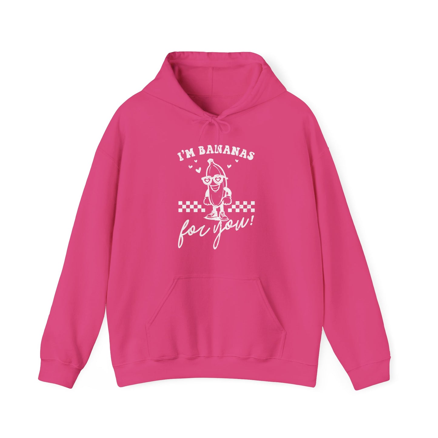 I'm Bananas For You Hoodie
