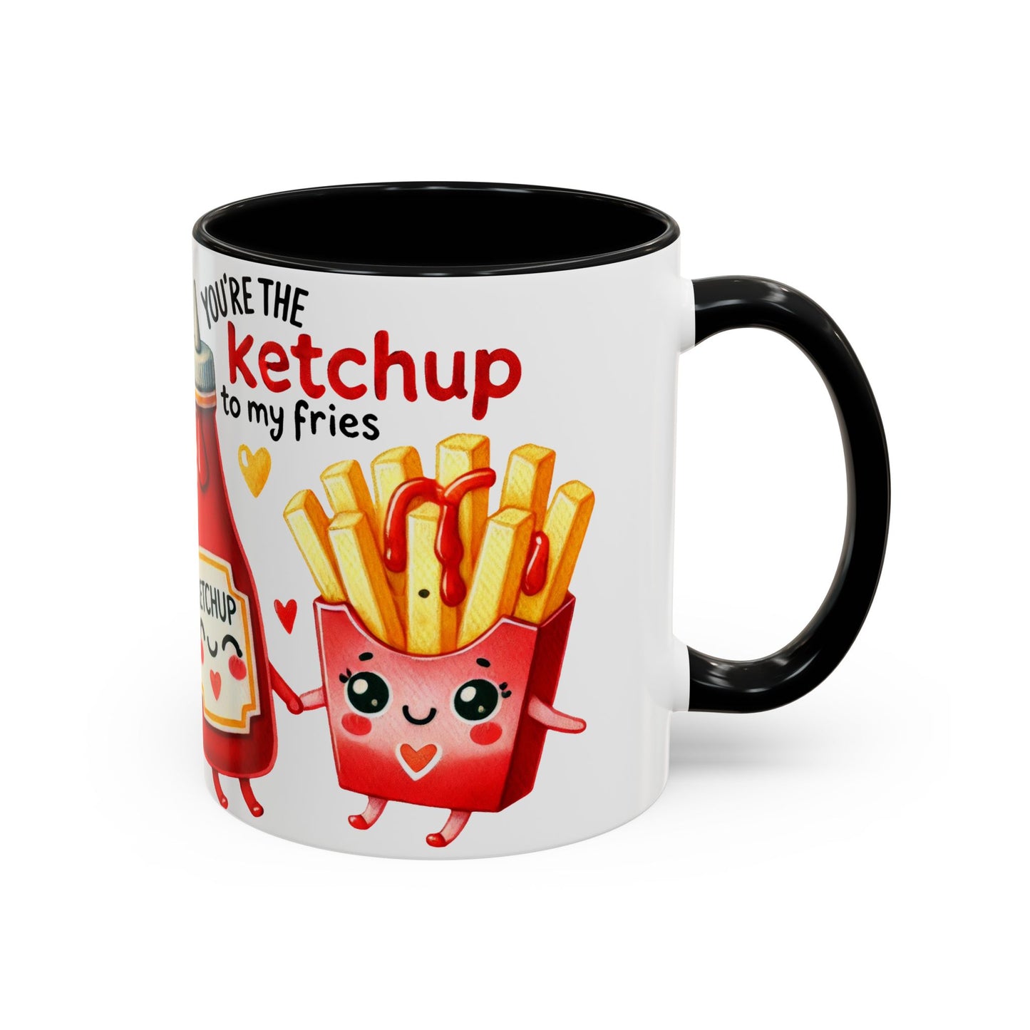 Your're the Ketchup to My Fries Accent Coffee Mug