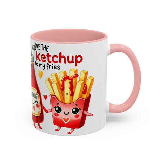 Your're the Ketchup to My Fries Accent Coffee Mug