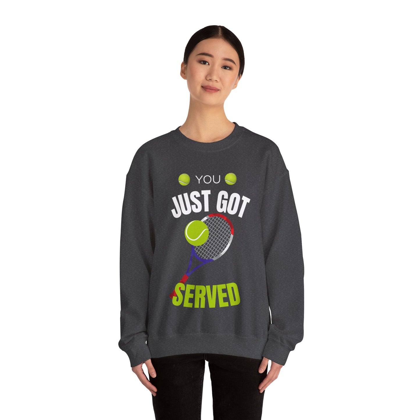 You Just Got Served Sweatshirt