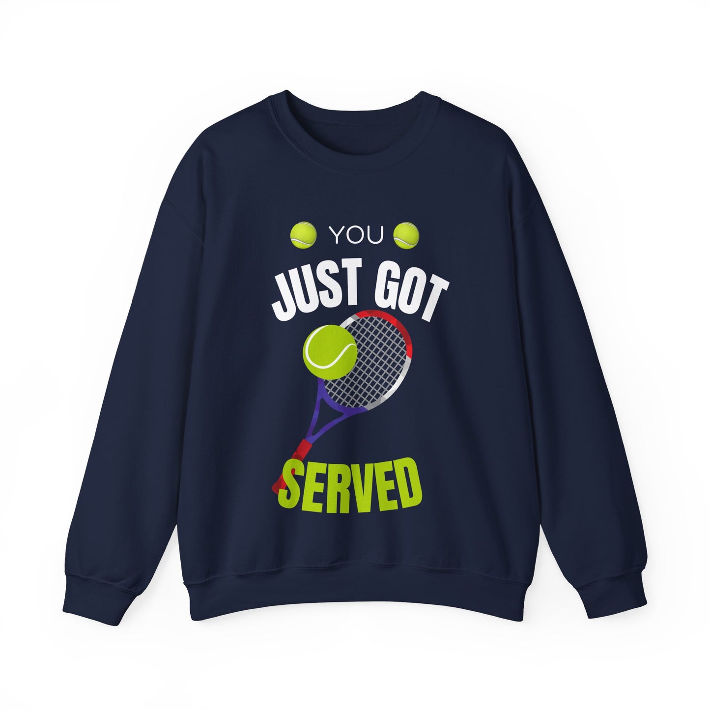 You Just Got Served Sweatshirt